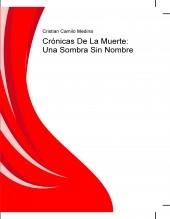 Libro Crónicas De La Muerte: Una Sombra Sin Nombre, autor crismiloeldj