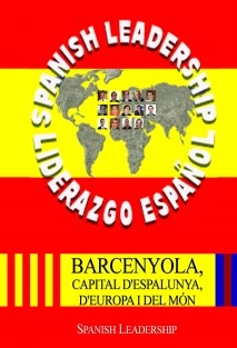 Barcenyola, Capital D´ Espalunya, D´ Europa I Del Món