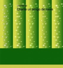 Charlie un amigo de nieve