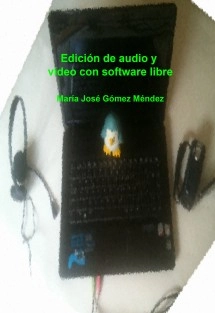 Edición de audio y vídeo con software libre