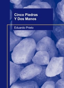 Cinco Piedras Y Dos Manos