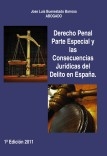Derecho Penal Parte Especial y las Consecuencias Jurídicas del Delito en España