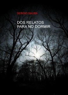 DOS RELATOS PARA NO DORMIR