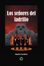 Libro Los señores del ladrillo, autor Cardero, Nacho