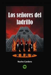 Los señores del ladrillo