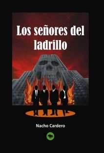 Los señores del ladrillo