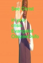 Libro See Christ in your crisis., autor Osazee Osifo
