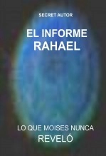Libro EL INFORME RAHAEL, autor secretautor