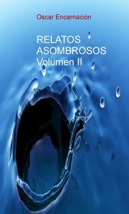 RELATOS ASOMBROSOS VOLUMEN 2