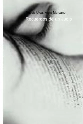 Libro Recuerdos de un Judio, autor onesis