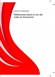 Reflexiones sobre el uso del vídeo en Educación