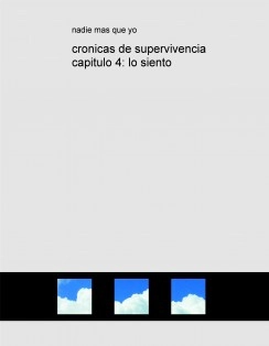 cronicas de supervivencia capitulo 4: lo siento