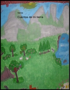 Cuentos de mi tierra