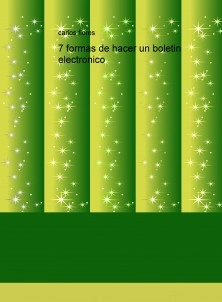 7 formas de hacer un boletin electronico
