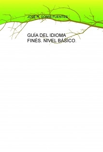 GUÍA DEL IDIOMA FINÉS. NIVEL BÁSICO.