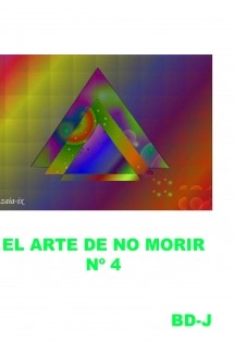 El Arte De No Morir ( Cuarta Parte )