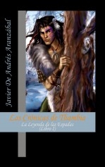 Las Crónicas de Thambia. La Leyenda de las Espadas Libro I