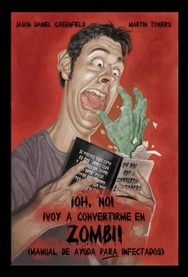 ¡Oh no! ¡Voy a Convertirme en Zombi! - Versión Editorial