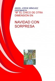 "M" EL CHICO DE OTRA DIMENSIÓN EN. NAVIDAD CON SORPRESA