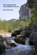 Libro Ética Medioambiental: responsabilidad y derechos, autor Mario Burgui Burgui