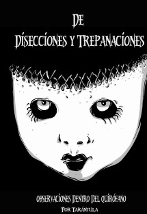 De Disecciones y Trepanaciones (Almanaque de Poesía Extrema)