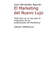 El Marketing del Nuevo Lujo
