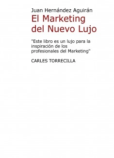 El Marketing del Nuevo Lujo