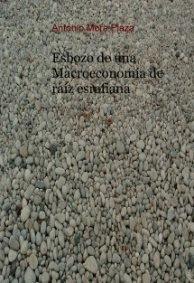 ESBOZO DE UNA MACROECONOMÍA DE RAÍZ ESRAFIANA