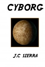 Libro Cyborg, autor Jose Carlos Sierra Barrilero