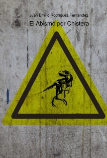 El Abismo por Chistera