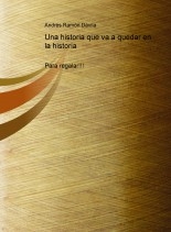 Una historia que va a quedar en la historia