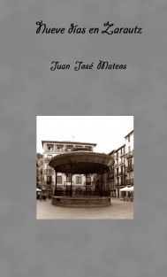 Nueve días en Zarautz