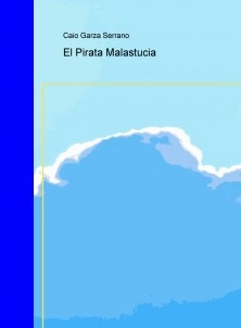 El Pirata Malastucia