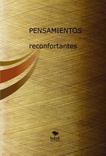 PENSAMIENTOS reconfortantes