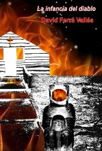 Libro La infancia del diablo, autor David Ferrá Vallés