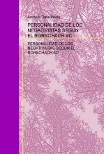 Libro PERSONALIDAD DE LOS NEGATIVISTAS SEGÚN EL RORSCHACH SC, autor adelfotapia