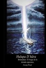 Hulupa D´hära IV. Brümunker. El buque de la dorada esperanza.