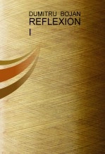 Libro REFLEXION I, autor DUMITRU BOJAN BOJAN