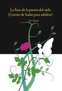 La llave de la puerta del cielo. (Cuento de hadas para adultos)
