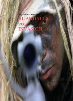 AL ANDALUS 2014 ( INVASION )