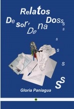 Libro Relatos Desordenados, autor Gloria Paniagua