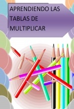 Libro Aprendiendo las Tablas de Multiplicar, autor EDICIONES PIXEL