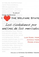Libro I Love the Welfare State. Los ciudadanos por encima de los mercados., autor ilovews