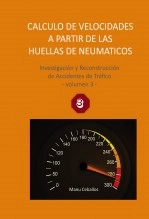 Libro CALCULO DE VELOCIDADES A PARTIR DE LAS HUELLAS DE LOS NEUMATICOS, autor Manu Ceballos