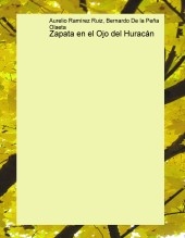 Zapata en el Ojo del Huracán