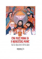 Libro The Holy Mass is a Spiritual Feast, autor Byron De Ford