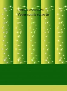Venus sonríe como tú