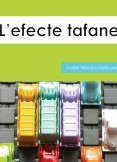 L'efecte tafaner