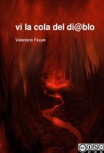 Libro vi la cola del di@blo, autor Valeriano Fauve