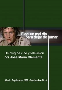 Elegí un mal día para dejar de fumar - Año II
